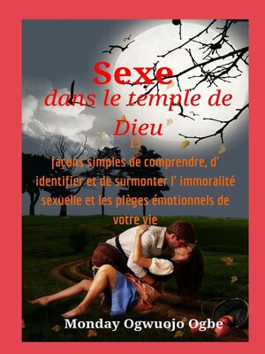 cover image of Sexe dans le temple de Dieu 15 façons simples de comprendre, d' identifier et de surmonter